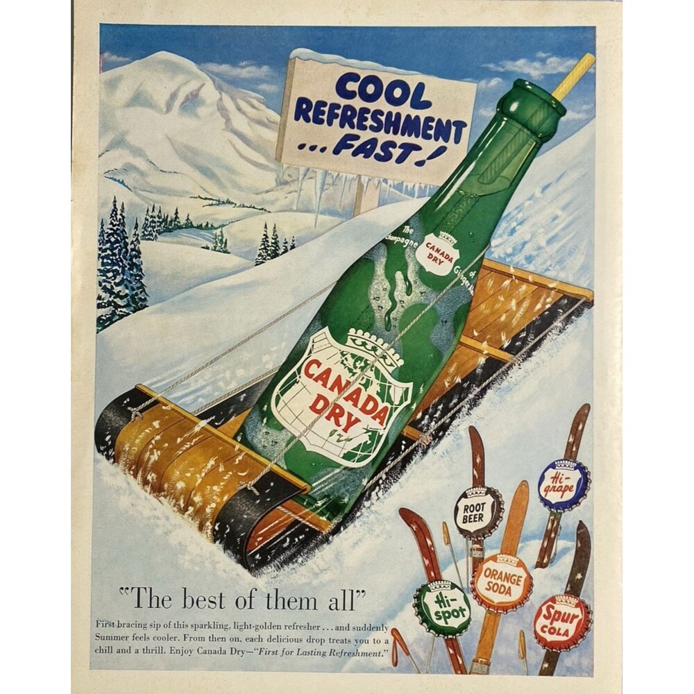 Canada Dry Ginger Ale "The Best of them all" Vintage Print Ad 1951